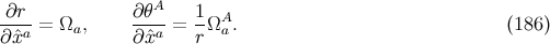 ∂r ∂θA 1 A --a-= Ωa, --a-= -Ω a. (186 ) ∂ˆx ∂ˆx r