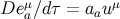 μ μ De a∕d τ = aau