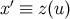 ′ x ≡ z(u)