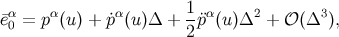 α α α 1-α 2 3 ¯e0 = p (u) + ˙p (u)Δ + 2¨p (u)Δ + 𝒪 (Δ ),