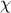 χ