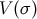 V(σ )