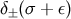 δ± (σ + ε)