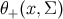 θ+(x,Σ )