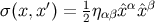 σ (x,x′) = 1η ˆxαxˆβ 2 αβ