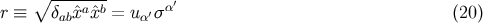 ∘ ----a-b α′ r ≡ δabˆx ˆx = u α′σ (20 )