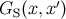 GS (x,x ′)