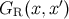 ′ GR (x, x)