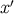 x′
