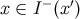 x ∈ I− (x′)
