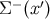 Σ − (x′)