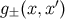 ′ g±(x,x )