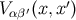 V ′(x,x′) αβ