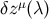 μ δz (λ)