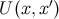 U (x,x′)