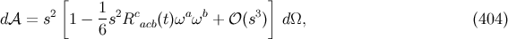 [ ] 2 1- 2 c a b 3 d 𝒜 = s 1 − 6s R acb(t)ω ω + 𝒪 (s ) dΩ, (404 )