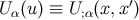 U α(u) ≡ U;α(x,x′)