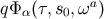 qΦ (τ,s ,ωa ) α 0