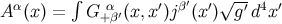 ∫ √ -- A α(x) = G α+β′(x, x′)jβ′(x′) g′d4x ′