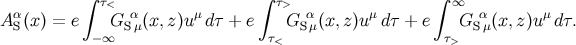 ∫ ∫ ∫ α τ< α μ τ> α μ ∞ α μ AS(x) = e G Sμ(x,z )u dτ + e G Sμ(x,z )u dτ + e G Sμ(x,z)u dτ. −∞ τ< τ>