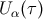 U α(τ)