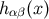 h αβ(x)