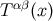 T αβ(x)