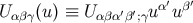′ ′ U αβγ(u) ≡ Uαβα ′β′;γuα uβ