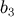b3
