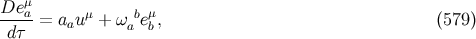 μ De-a-= a uμ + ω beμ, (579 ) dτ a a b