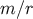 m ∕r