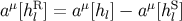 aμ[hRl ] = aμ[hl] − a μ[hSl ]