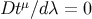 Dt μ∕dλ = 0