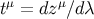 tμ = dzμ∕dλ