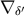 ∇ δ′