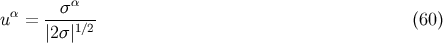 σ α uα = ---1∕2- (60 ) |2σ |