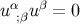 u α uβ = 0 ;β
