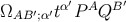 α′ A B′ ΩAB ′;α′t P Q