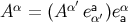 α α′ a α A = (A eα′)ea
