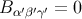 B α′β′γ′ = 0