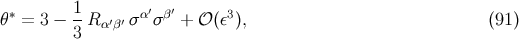 ∗ 1 α′ β′ 3 θ = 3 − 3 R α′β′ σ σ + 𝒪 (ε ), (91 )