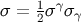 1 γ σ = 2σ σγ