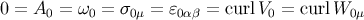 0 = A = ω = σ = ɛ = curl V = curlW 0 0 0μ 0αβ 0 0μ