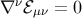 ∇ νℰμν = 0