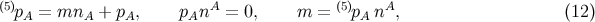 (5)pA = mnA + pA, pAnA = 0, m = (5)pA nA, (12 )