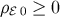 ρℰ0 ≥ 0