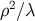 ρ2∕λ