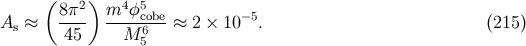 ( 2 ) 4 5 As ≈ 8π-- m--φcobe-≈ 2 × 10 −5. (215 ) 45 M 65