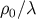 ρ0∕ λ