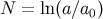 N = ln (a ∕a0)
